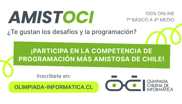 ¡Vuelve la AmistOCI 2025! La competencia más amistosa de programación para escolares